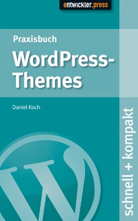 Cover Praxisbuch WordPress Themes