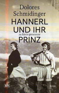 Cover Hannerl und ihr zu klein geratener Prinz