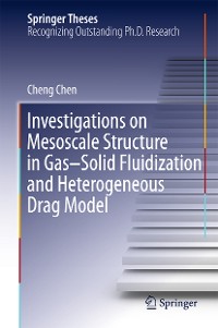 Cover Investigations on Mesoscale Structure in Gas–Solid Fluidization and Heterogeneous Drag Model