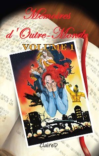 Cover Mémoires d'outre-monde - Tome 1