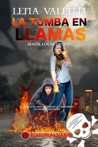 Cover La tumba en llamas (Hasta los huesos IV)