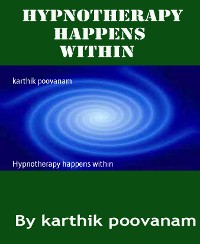 Cover Hypnotherapy happens within