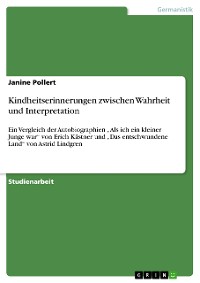 Cover Kindheitserinnerungen zwischen Wahrheit und Interpretation