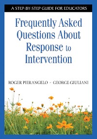 Cover Frequently Asked Questions About Response to Intervention