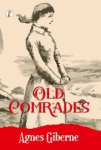 Cover Old comrades