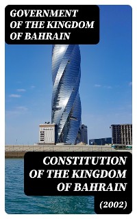 Cover Constitution of the Kingdom of Bahrain (2002)