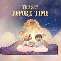 Cover The Sky Before Time