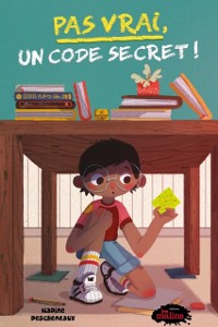 Cover Pas vrai! Un code secret!