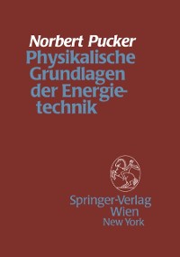 Cover Physikalische Grundlagen der Energietechnik