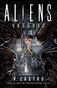 Cover Aliens: Vasquez