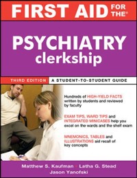 Cover First Aid for the Psychiatry Clerkship, Third Edition
