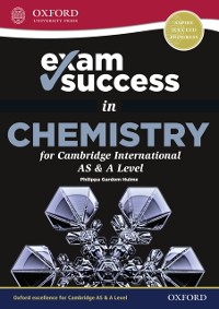 Cover Exam Success in Chemistry for Cambridge AS & A Level