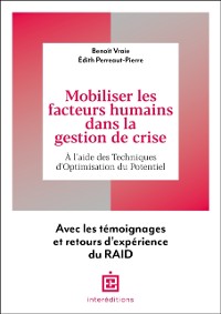 Cover Mobiliser les facteurs humains dans la gestion de crise