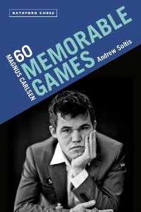 Cover Magnus Carlsen: 60 Memorable Games