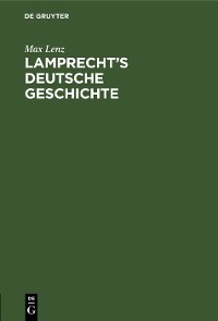 Cover Lamprecht’s Deutsche Geschichte