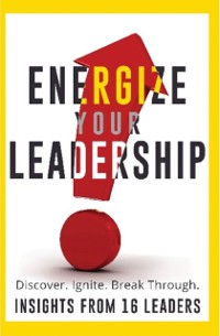 Cover Energize Your Leadership