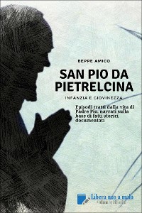 Cover SAN PIO DA PIETRELCINA - Infanzia e giovinezza