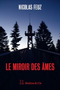 Cover Le Miroir des âmes