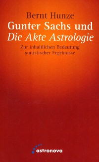 Cover Gunter Sachs und die Akte Astrologie