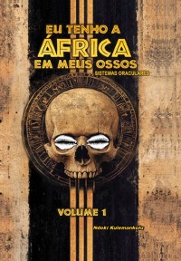 Cover Eu Tenho A Africa Em Meus Ossos