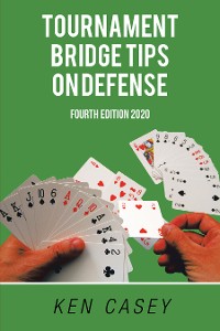 Cover Tournament Bridge   	   	            Tips on Defense