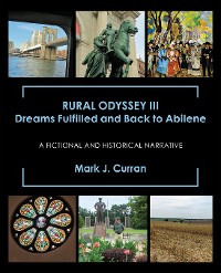 Cover Rural Odyssey Iii Dreams Fulfilled and Back to Abilene