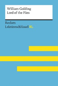 Cover Lord of the Flies von William Golding: Reclam Lektüreschlüssel XL