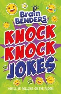 Cover Brain Benders: Knock Knock Jokes