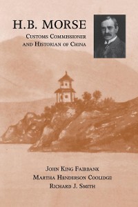 Cover H.B. Morse, Customs Commissioner and Historian of China