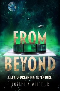 Cover From Beyond: A Lucid Dreaming Adventure