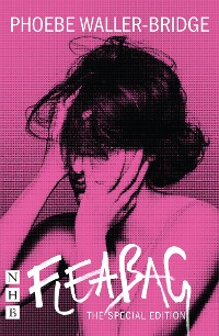 Cover Fleabag: The Special Edition (NHB Modern Plays)