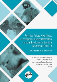 Cover Reações físicas, cognitivas, psicológicas e comportamentais como indicadores de saúde à Pandemia COVID-19