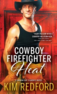Cover Cowboy Firefighter Heat