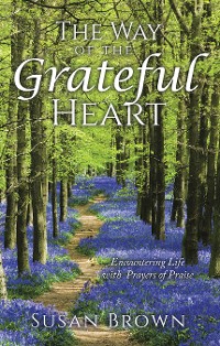 Cover The Way of the Grateful Heart