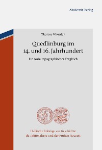 Cover Quedlinburg im 14. und 16. Jahrhundert