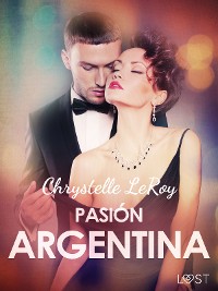 Cover Pasión argentina - un relato corto erótico
