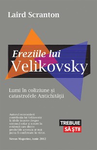 Cover Ereziile lui Velikovsky. Lumi în coliziune și catastrofele Antichității