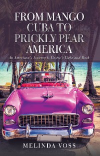 Cover From Mango Cuba to Prickly Pear America
