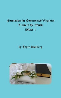 Cover Formation for Consecrated Virginity Lived in the World