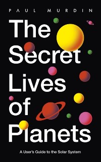 Cover Secret Lives of Planets