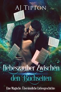 Cover Liebeszauber Zwischen den Buchseiten