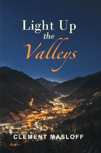 Cover LIGHT UP THE VALLEYS