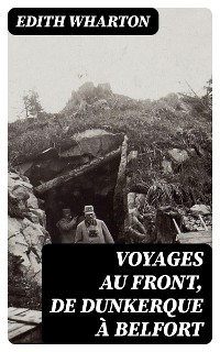 Cover Voyages au front, de Dunkerque à Belfort