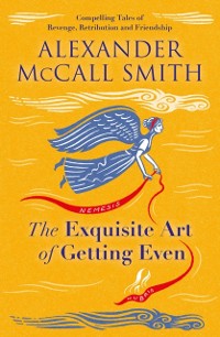 Cover Exquisite Art of Getting Even