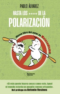 Cover Hasta los **** de la polarizacion