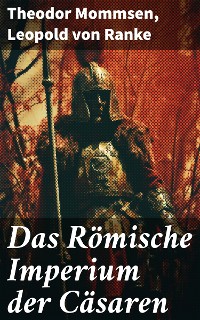 Cover Das Römische Imperium der Cäsaren