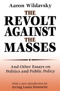 Cover Revolt Against the Masses