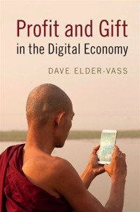 Cover Profit and Gift in the Digital Economy