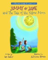 Cover Jimmy & Jane and the Tale of the Yellow Moon