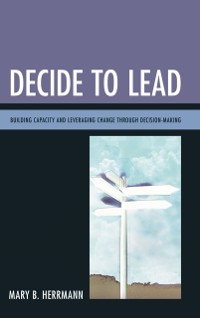 Cover Decide to Lead